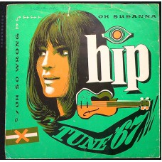 EDDY AND THE EDDYSONS Hip Tune '67: Oh So Wrong / Oh Susanna (Not On Label – SHOL 745) Holland 1967 PS flexi-45 (Pop Rock)